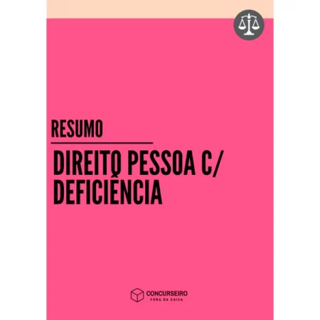 Direito da Pessoa com Deficiência - Concurseiro Fora da Caixa