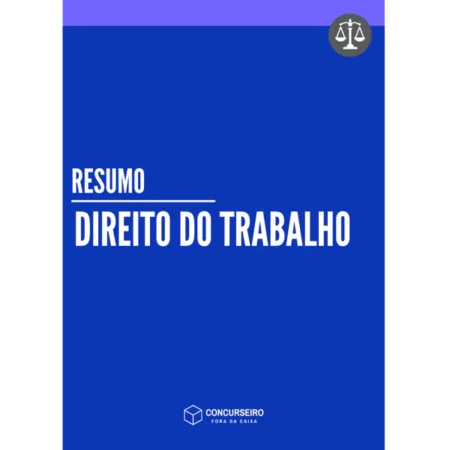 Direito do Trabalho - Concurseiro Fora da Caixa
