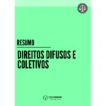 Direitos Difusos e Coletivos - Concurseiro Fora da Caixa