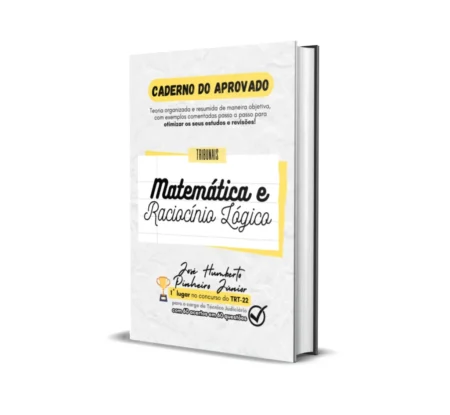 Matemática e Raciocínio Lógico - Caderno do Aprovado