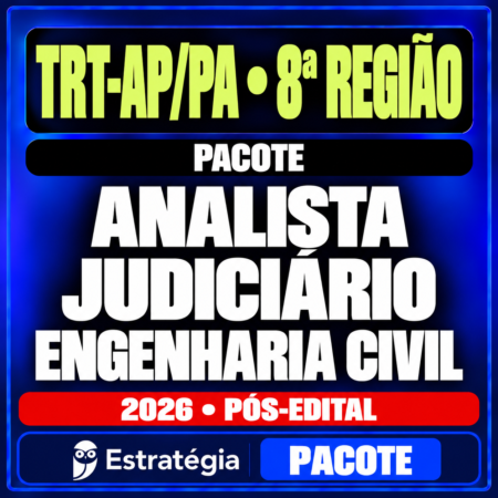 Rateio Pacote TRT-AP/PA 8ª Região — Analista Judiciário — Engenharia Civil 2026