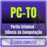 Perito Criminal – Ciência da Computação