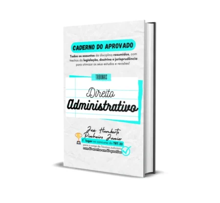 Direito Administrativo + Gestão de Contratos - Caderno do Aprovado