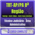 Técnico Judiciário – Área Administrativa PCTÇ
