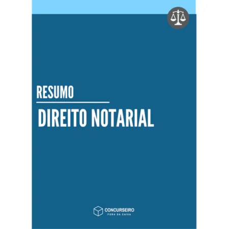 Direito Notarial - Concurseiro Fora da Caixa