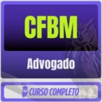 CFBM (Advogado) Pós-Edital - 2026