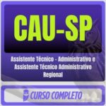 CAU-SP (Assistente Técnico - Administrativo e Assistente Técnico Administrativo Regional) Pós-Edital - 2026