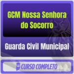 Guarda Civil Municipal NS SOCORRO