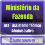 Ministério da Fazenda (ATA - Assistente Técnico Administrativo) Pacote 2026