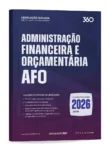 Administração Financeira e Orçamentária – AFO