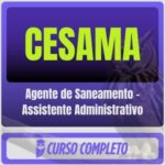 CESAMA (Agente de Saneamento - Assistente Administrativo) Pós-Edital - 2026