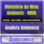 Ministério do Meio Ambiente - MMA (Analista Ambiental) Pacotaço - Pacote Téorico + Pacote Passo
