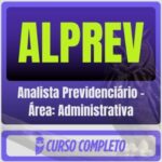 ALPREV (Analista Previdenciário - Área: Administrativa) Pós-Edital - 2026
