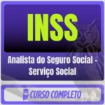 INSS (Analista do Seguro Social - Serviço Social) Pacote Completo