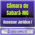 Câmara de Sabará-MG (Assessor Jurídico I) Pós-Edital - 2026