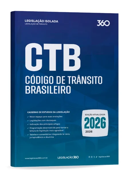 CTB – Código de Trânsito Brasileiro (2026.2) Legislação 360