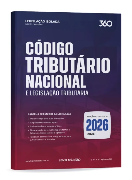 CTN e Legislação Tributária - Legislação 360