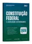 Constituição Federal e legislação extravagante (2026.2) Legislação 360