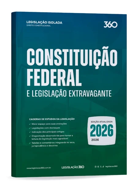 Constituição Federal e legislação extravagante (2026.2) Legislação 360