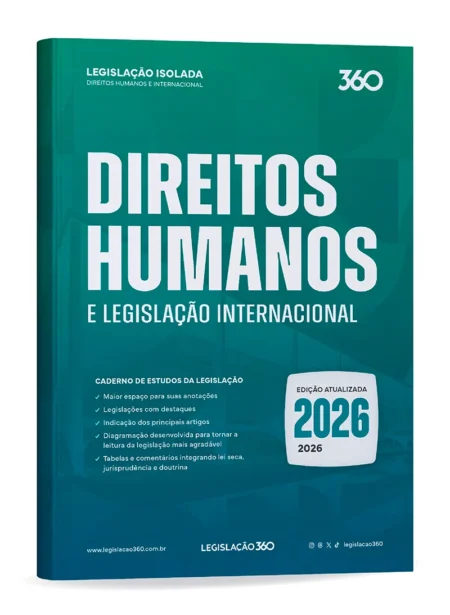 Direitos Humanos e Legislação Internacional (2026.1) Legislação 360