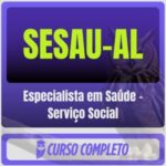 Especialista em Saúde – Serviço Social