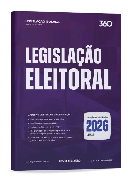 Legislação Eleitoral (2026.2) Legislação 360