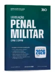 Legislação Penal Militar – CPM e CPPM