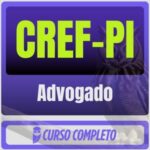 CREF-PI (Advogado) Pós-Edital - 2026