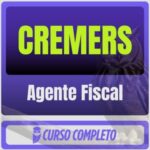 CREMERS (Agente Fiscal) Pós-Edital - 2026