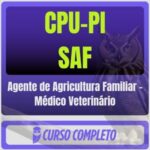 CPU-PI - SAF (Agente de Agricultura Familiar - Médico Veterinário) Pós-Edital - 2026