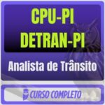 CPU-PI - DETRAN-PI (Analista de Trânsito) Pós-Edital - 2026
