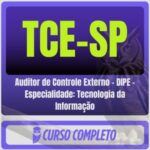 TCE-SP (Auditor de Controle Externo - DIPE - Especialidade: Tecnologia da Informação) Pós-Edital - 2026