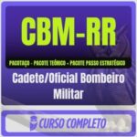 CBM-RR (Cadete/Oficial Bombeiro Militar) Pacotaço - Pós-Edital - 2026