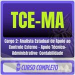 TCE-MA (Cargo 2: Analista Estadual de Apoio ao Controle Externo - Apoio Técnico-Administrativo: Contabilidade) Pós-Edital - 2026
