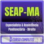 Especialista à Assistência Penitenciária – Direito