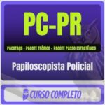 PC-PR (Papiloscopista Policial) Pacotaço - Pós-Edital - 2026