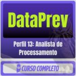 DataPrev (Perfil 13: Analista de Processamento) Pós-Edital - 2026