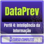DataPrev (Perfil 4: Inteligência da Informação) Pós-Edital - 2026