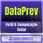 DataPrev (Perfil 9: Comunicação Social) Pós-Edital - 2026