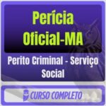 Perito Criminal – Serviço Social