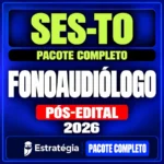 Rateio SES-TO (Fonoaudiólogo) Pacote Completo - 2026 (Pós-Edital)