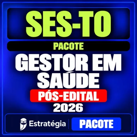Rateio SES-TO (Gestor em Saúde) Pacote - 2026 (Pós-Edital)