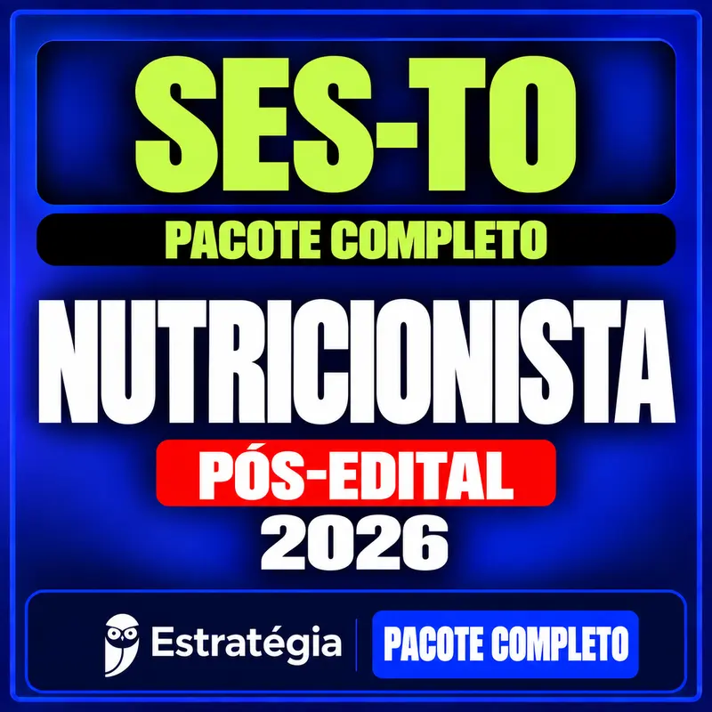 Rateio SES-TO (Nutricionista) Pacote Completo - 2026 (Pós-Edital) Rateio SES-TO (Nutricionista) Pacote Completo - 2026 (Pós-Edital)