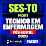 Rateio SES-TO (Técnico em Enfermagem) Pacote - 2026 (Pós-Edital)