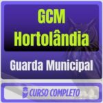 Prefeitura de Hortolândia-SP - GCM Hortolândia (Guarda Municipal) Pacote