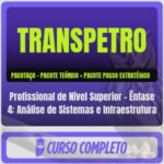 Nível Superior – Ênfase 4 Análise de Sistemas e Infraestrutura pctç