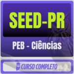 PSS SEED-PR (PEB - Ciências) Pós-Edital - 2026