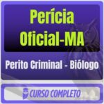 Perícia Oficial-MA (Perito Criminal - Biólogo) Pós-Edital - 2026