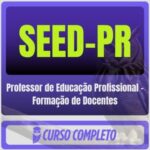Professor de Educação Profissional – Formação de Docentes
