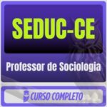 SEDUC-CE (Professor de Sociologia) Pós-Edital - 2026